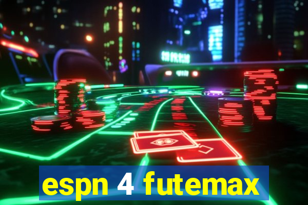 espn 4 futemax